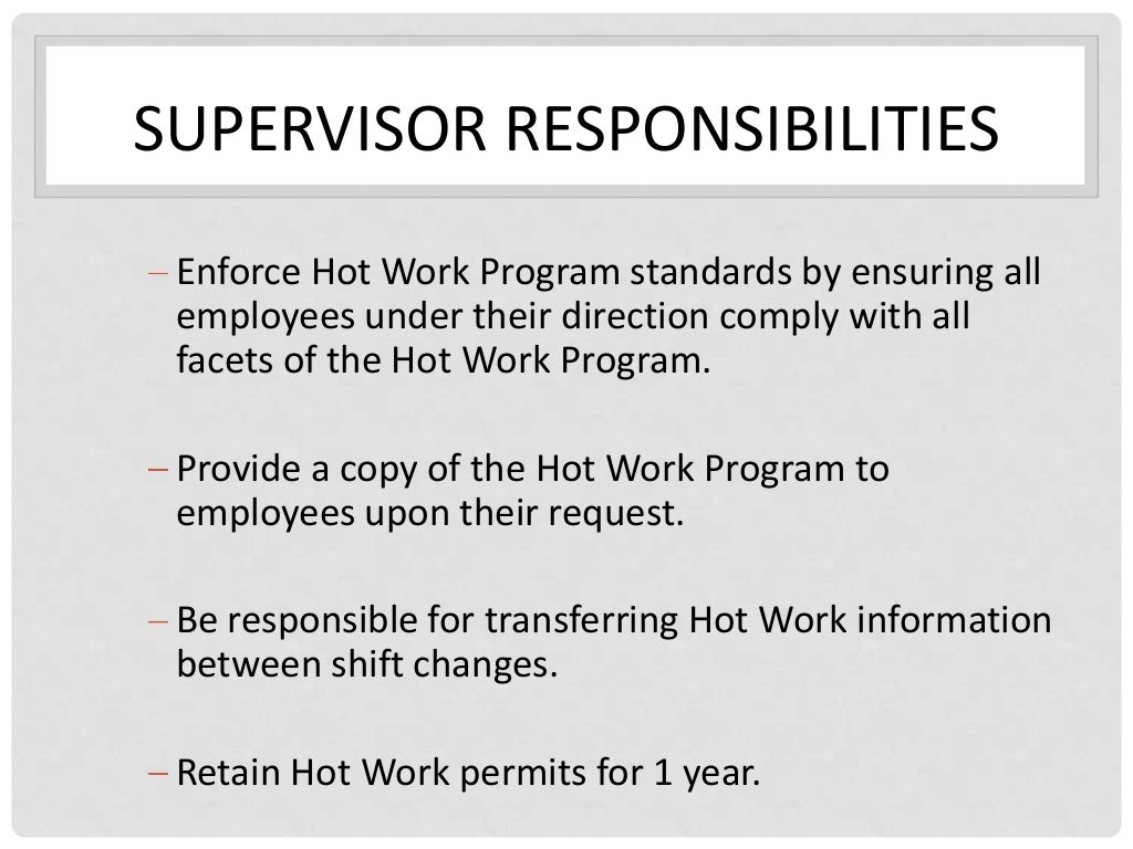 Step 3 duties and fire watch