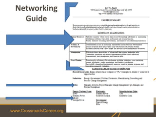 www.CrossroadsCareer.org
Networking
Guide
 
