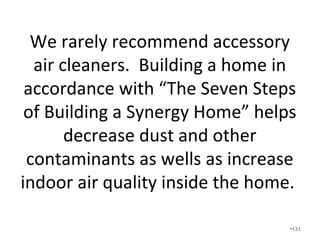 Most ductwork is constructed of
round metal, square or
rectangular metal, ductboard,
and flexduct.
•131
 