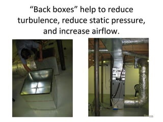 Locating the attic access inside the conditioned
space in a traditionally vented attic is a bad idea,
especially, if is it unsealed and un-insulated.
Typically, the return grille is located next the
pull-down stairs and it pulls unconditioned air
and contaminants from the attic.
•155
 