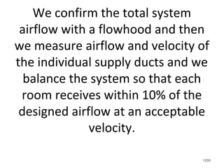 We are able to show you how fresh air ventilation
affects the load of your home. We can show you the
difference between “straight” fresh air ventilation,
Energy Recovery Ventilators (ERV’s), and no ventilation
at all. See “Step 2 – Fresh Air Ventilation” on our
website.
Aprilaire 8126 Energy Recovery Ventilator
•200
 
