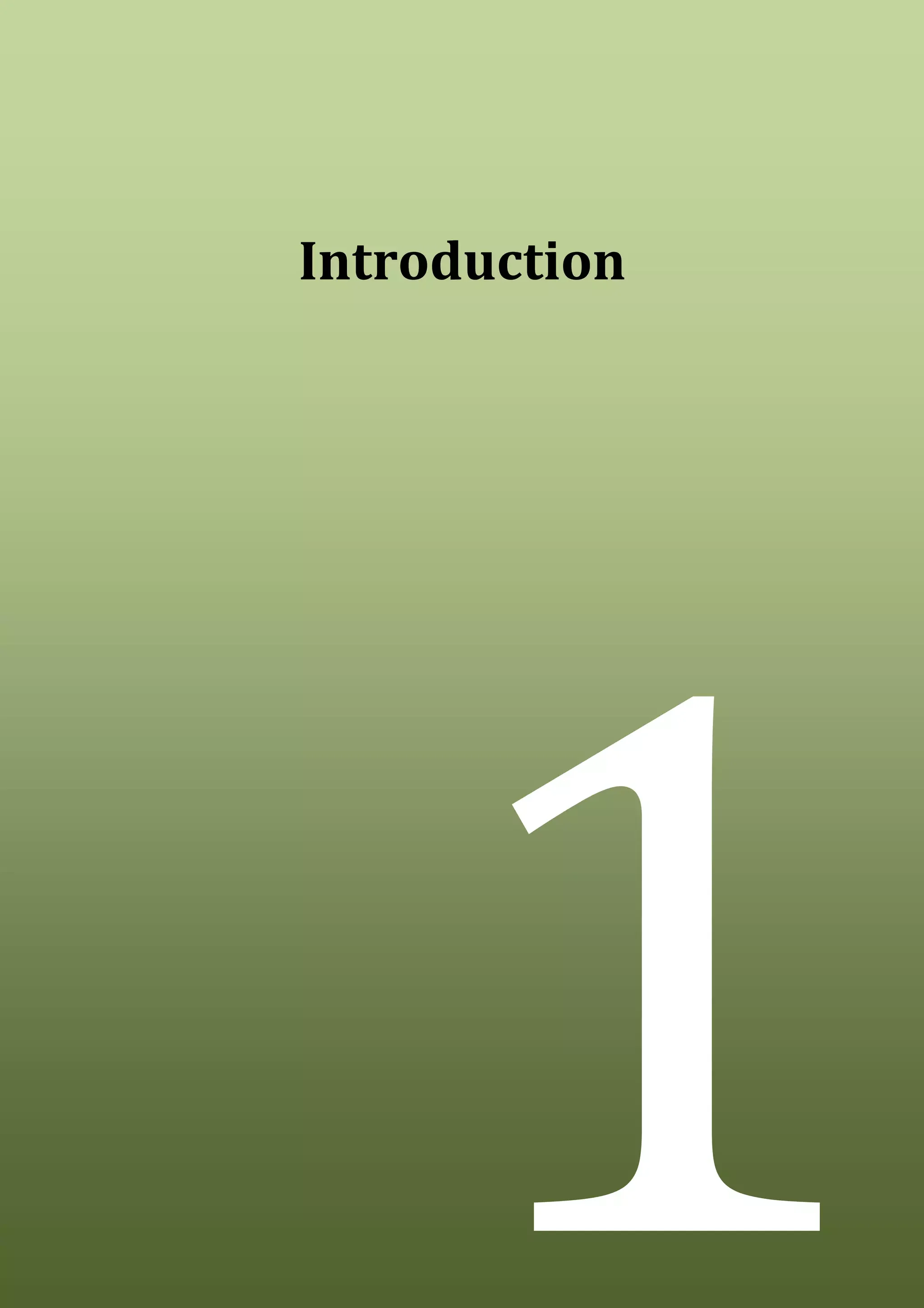 4
Introduction
1
 