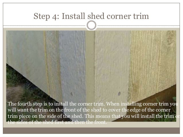 8. How to install trim on the storage shed