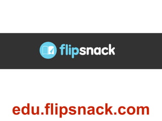 edu.flipsnack.com

 