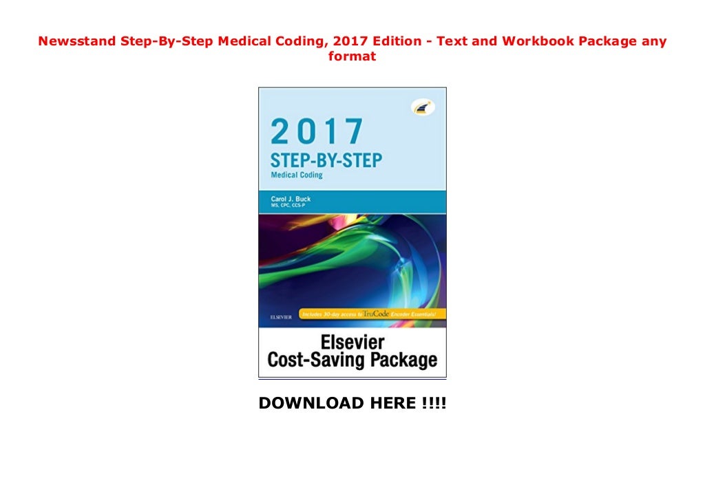 Newsstand Step By Step Medical Coding 2017 Edition Text And Workbook