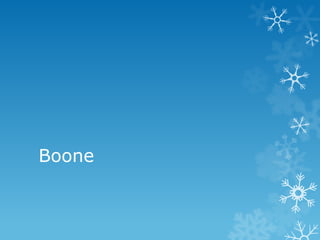 Boone
 