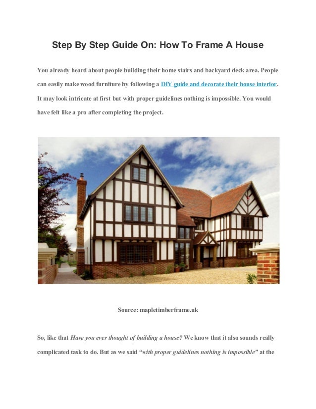 Step by step guide on how to frame a house