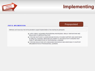 Implementing 
Prepopulated 
 