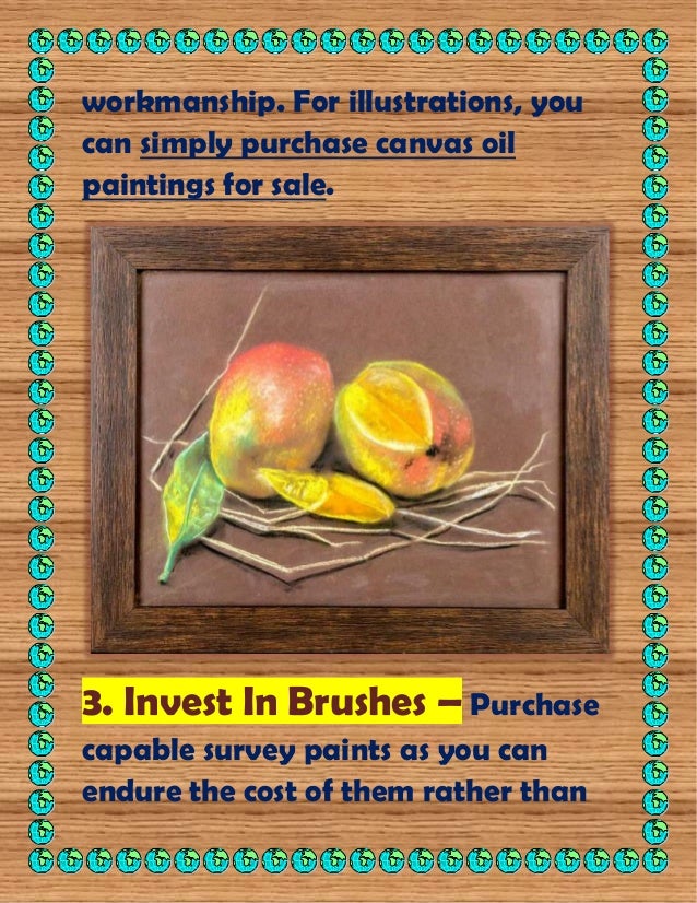 Step by step instructions to start oil painting