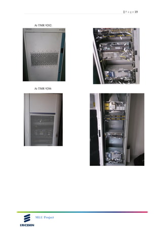 19| P a g e
MLU Project
At TMR 9202:
At TMR 9206
 