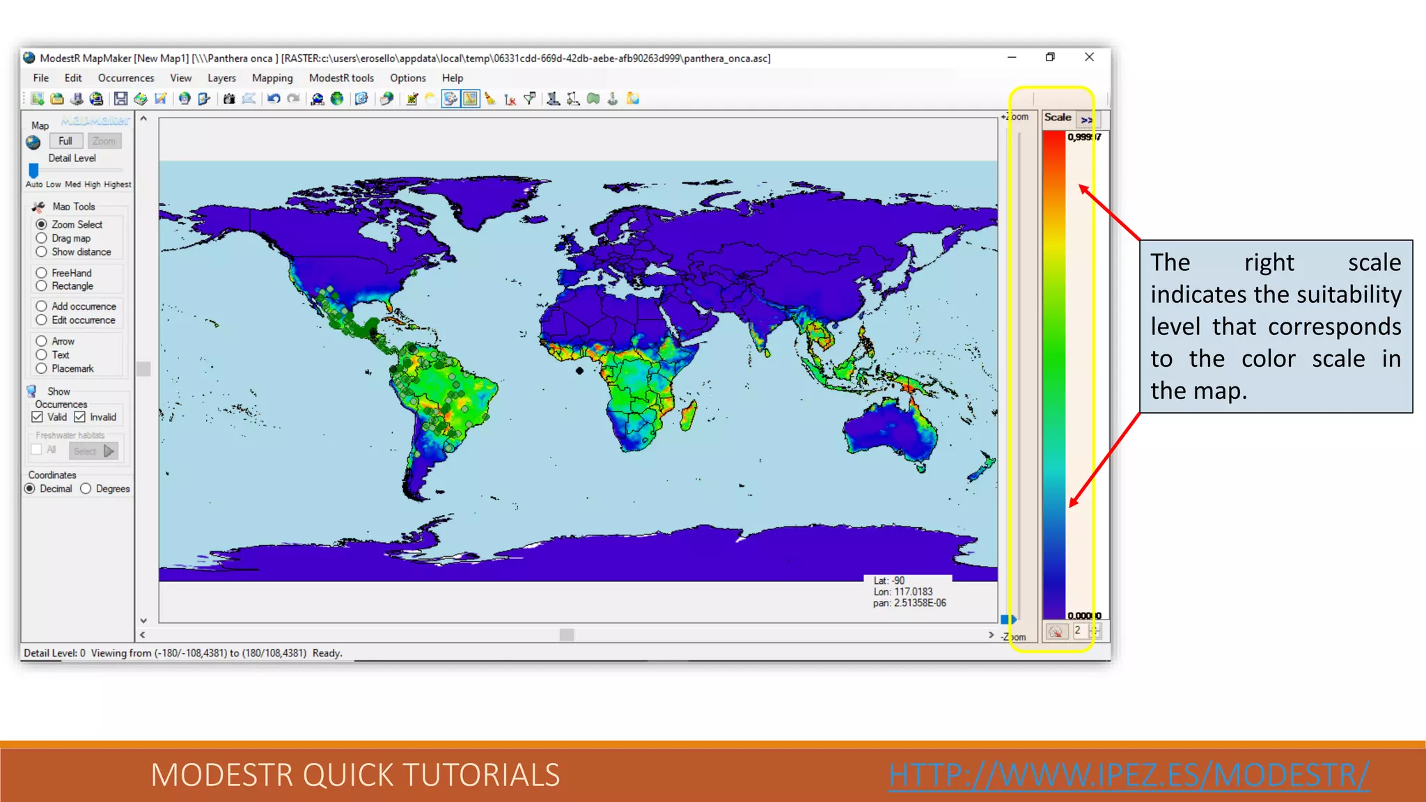 MODESTR QUICK TUTORIALS HTTP://WWW.IPEZ.ES/MODESTR/
The right scale
indicates the suitability
level that corresponds
to the color scale in
the map.
 