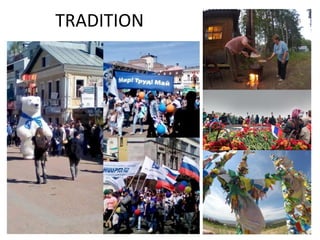 TRADITION
 