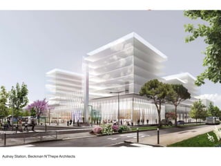© Arcadis 2018Aulnay Station, Beckman N’Thepe Architects
 
