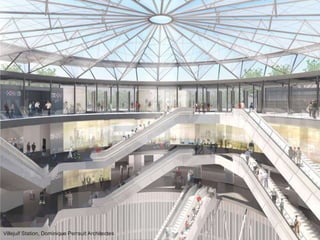 © Arcadis 2018
Villejuif Station, Dominique Perrault Architectes
 