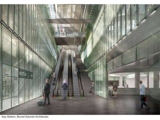 © Arcadis 2018
Issy Station, Brunet Saunier Architectes
 