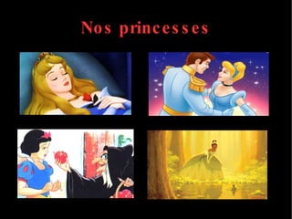Nos princesses 