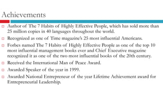 Stephen R. Covey - 'The Seven Habits of Highly Effective People'