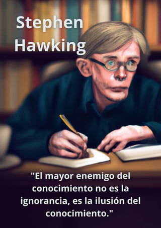 Stephen Hawking y el conocimiento