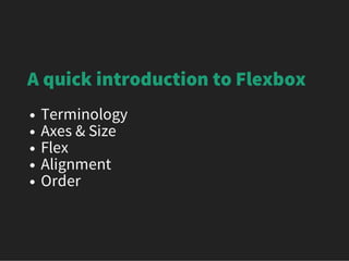 Flexbox: One Giant Leap for Web Layout (CSS Day 2013)