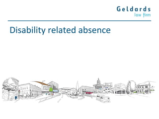 Disability related absence
 