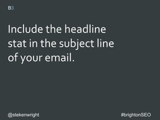 @stekenwright #brightonSEO
Pivot tables
 