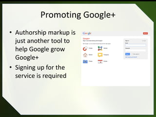 Linking Content to Google+ Option (2)
Add a reciprocal link back from your profile
 