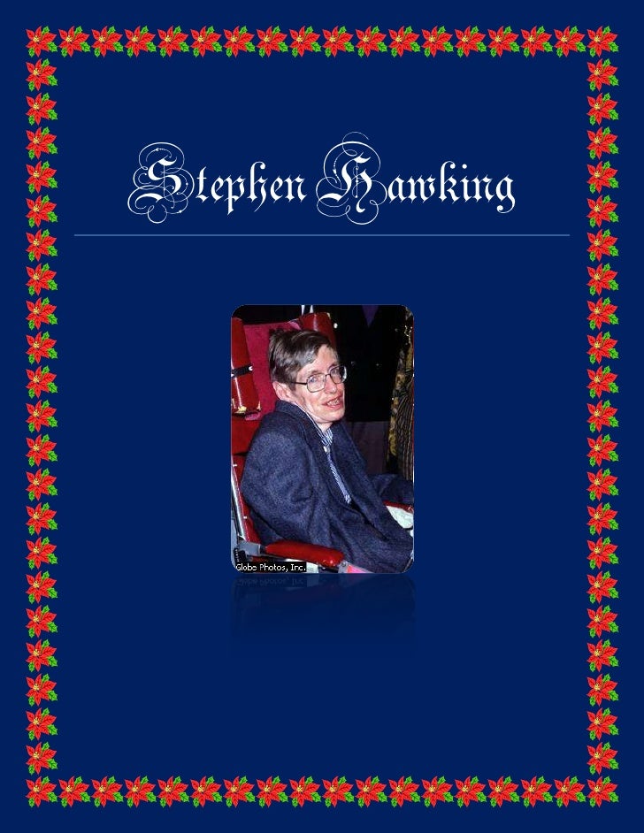 profile of stephen william hawking stephen william hawking profile of stephen william hawking stephen william hawking