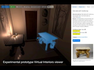 Experimental prototype Virtual Interiors viewer
 