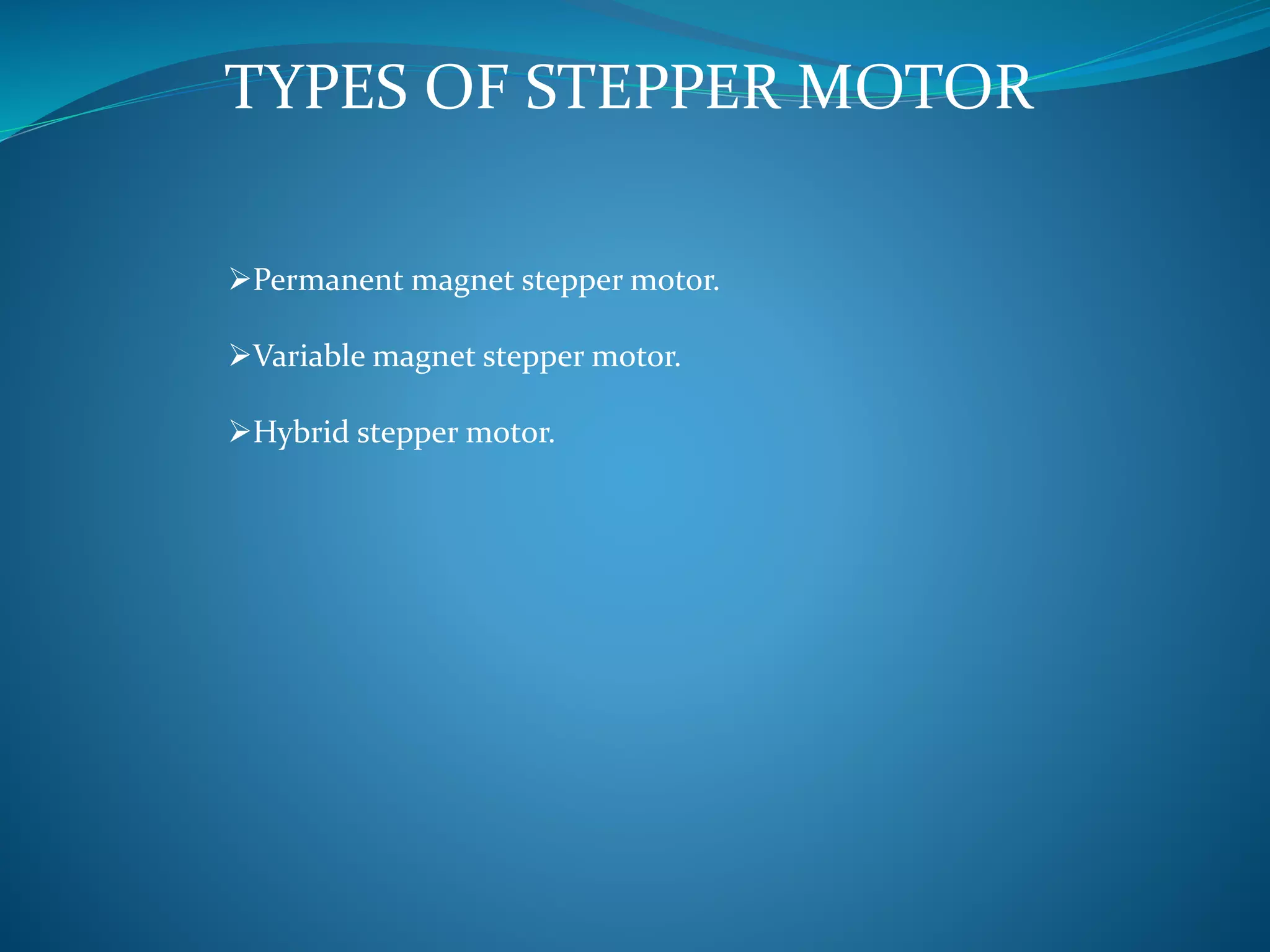 Stepper motor | PPTX