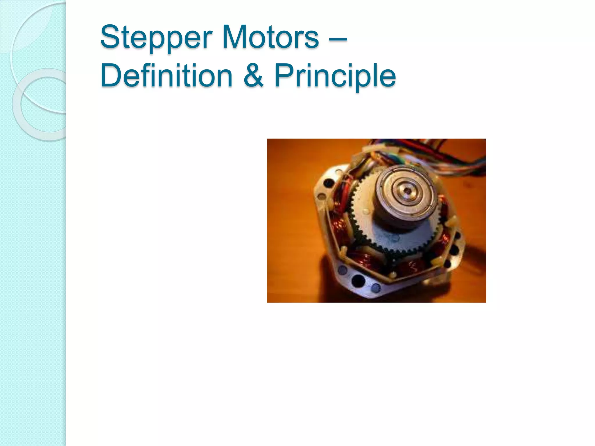 Stepper motors | PPTX | Technology & Computing