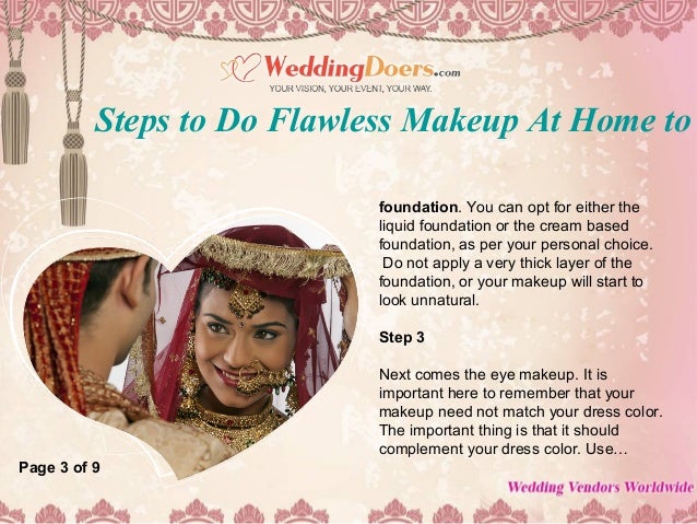 Steps to do flawless makeup at home to rock at any wedding