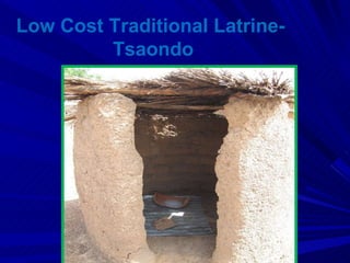 Low Cost Traditional Latrine- Tsaondo 