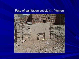 Fate of sanitation subsidy in Yemen 