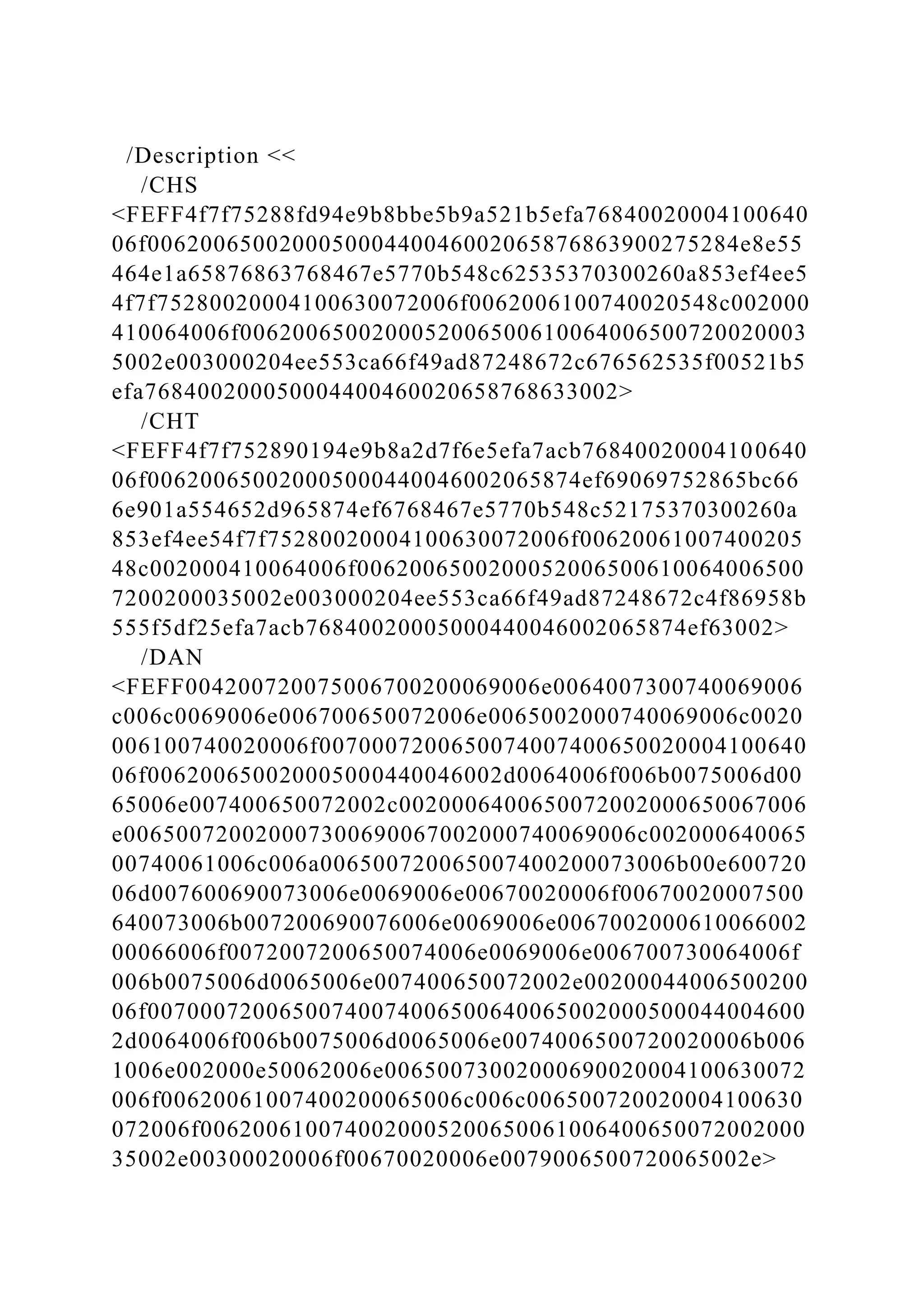 /Description <<
/CHS
<FEFF4f7f75288fd94e9b8bbe5b9a521b5efa76840020004100640
06f006200650020005000440046002065876863900275284e8e55
464e1a65876863768467e5770b548c62535370300260a853ef4ee5
4f7f75280020004100630072006f0062006100740020548c002000
410064006f0062006500200052006500610064006500720020003
5002e003000204ee553ca66f49ad87248672c676562535f00521b5
efa768400200050004400460020658768633002>
/CHT
<FEFF4f7f752890194e9b8a2d7f6e5efa7acb76840020004100640
06f006200650020005000440046002065874ef69069752865bc66
6e901a554652d965874ef6768467e5770b548c52175370300260a
853ef4ee54f7f75280020004100630072006f00620061007400205
48c002000410064006f0062006500200052006500610064006500
7200200035002e003000204ee553ca66f49ad87248672c4f86958b
555f5df25efa7acb76840020005000440046002065874ef63002>
/DAN
<FEFF004200720075006700200069006e0064007300740069006
c006c0069006e006700650072006e0065002000740069006c0020
006100740020006f0070007200650074007400650020004100640
06f006200650020005000440046002d0064006f006b0075006d00
65006e007400650072002c0020006400650072002000650067006
e006500720020007300690067002000740069006c002000640065
00740061006c006a006500720065007400200073006b00e600720
06d007600690073006e0069006e00670020006f00670020007500
640073006b007200690076006e0069006e0067002000610066002
00066006f0072007200650074006e0069006e006700730064006f
006b0075006d0065006e007400650072002e00200044006500200
06f00700072006500740074006500640065002000500044004600
2d0064006f006b0075006d0065006e0074006500720020006b006
1006e002000e50062006e00650073002000690020004100630072
006f00620061007400200065006c006c006500720020004100630
072006f0062006100740020005200650061006400650072002000
35002e00300020006f00670020006e0079006500720065002e>
 