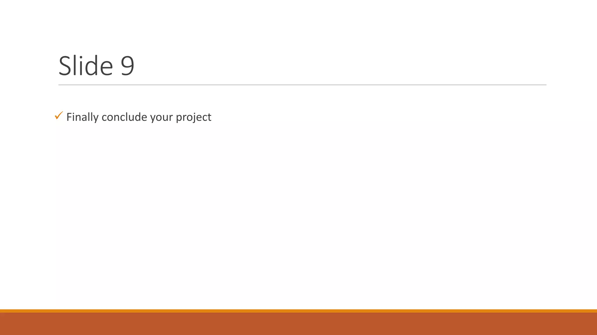 Steps for making presentation of final year project | PPTX