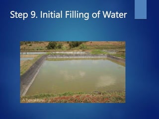 Step 9. Initial Filling of Water
 