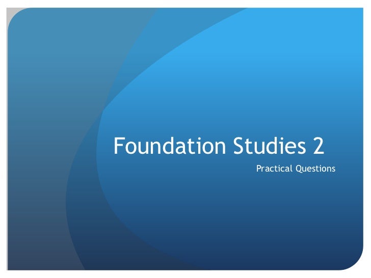 Steps in Foundation Studies 2 Prac