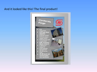 And it looked like this! The final product!
 