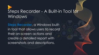 Steps Recorder.pptx