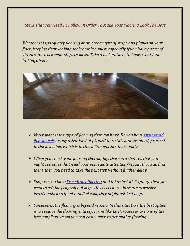 Steps That You Need To Follow In Order To Make Your Flooring Look The