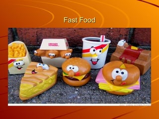 Fast Food 