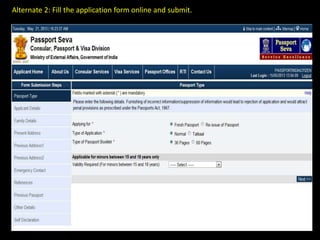 Alternate 2: Fill the application form online and submit.
 