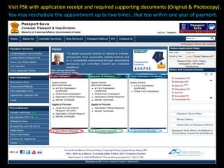 Visit PSK with application receipt and required supporting documents (Original & Photocopy).
You may reschedule the appointment up to two times, that too within one year of payment.
 