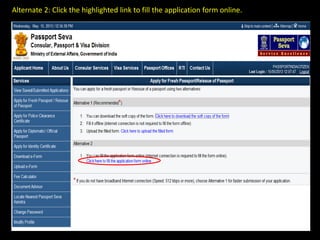 Alternate 2: Click the highlighted link to fill the application form online.
 
