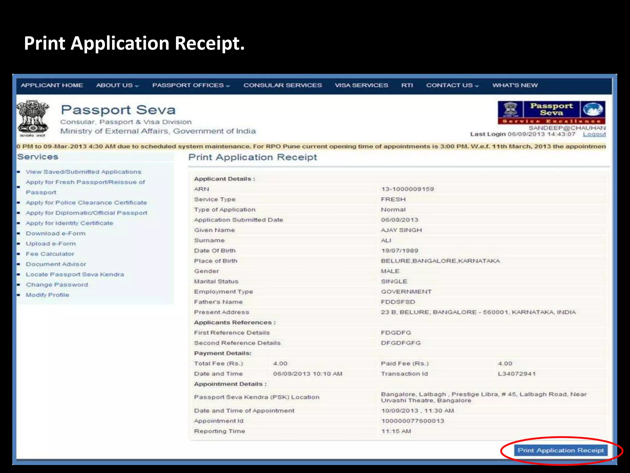 Print Application Receipt. 
 