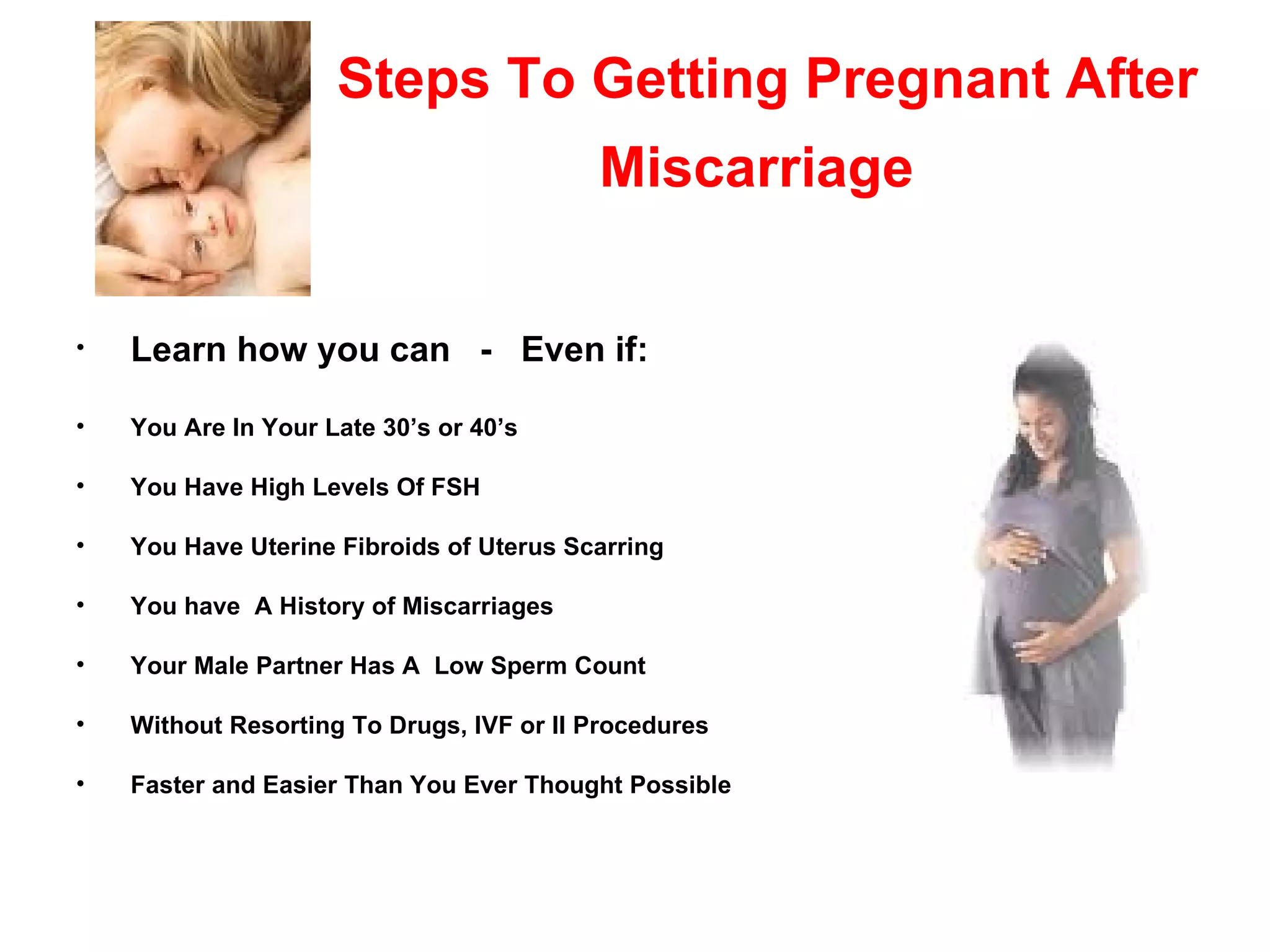 Steps to getting pregnant after miscarriage PPT