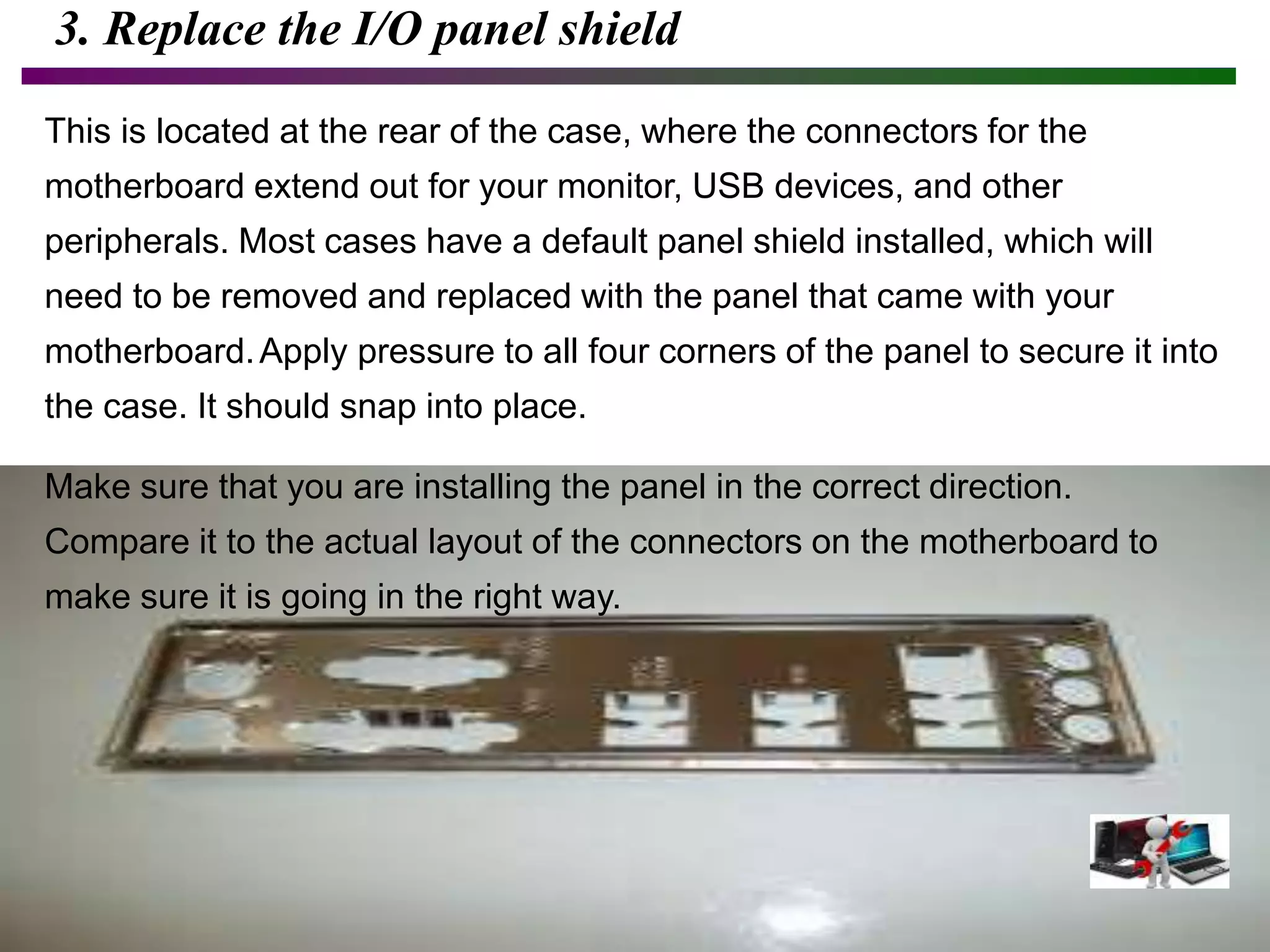 Steps to install motherboard | PPT