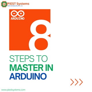 Steps to Master Arduino: A Comprehensive Guide | PDF