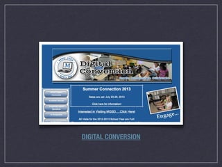 DIGITAL CONVERSION
 