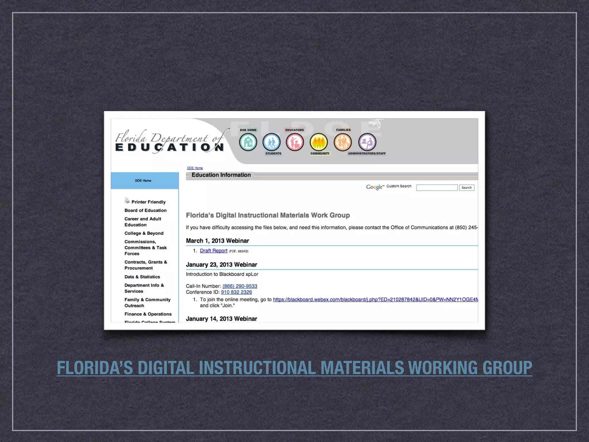 FLORIDA’S DIGITAL INSTRUCTIONAL MATERIALS WORKING GROUP
 